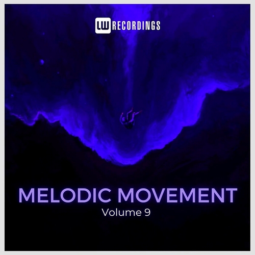 VA - Melodic Movement Vol 09 [LWMELMOVE09]
